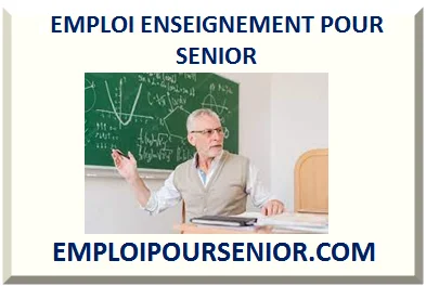 EMPLOI ENSEIGNEMENT FORMATION POUR SENIOR RETRAITÉ 2026